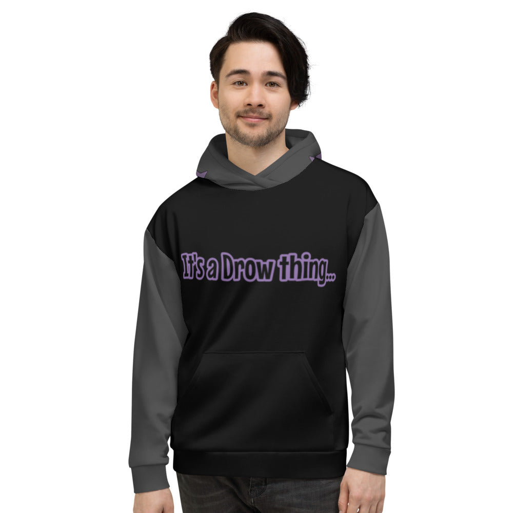 'It's a Drow Thing...' Unisex Hoodie